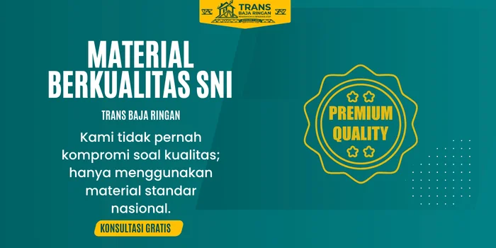 keunggulan baja ringan trans 04