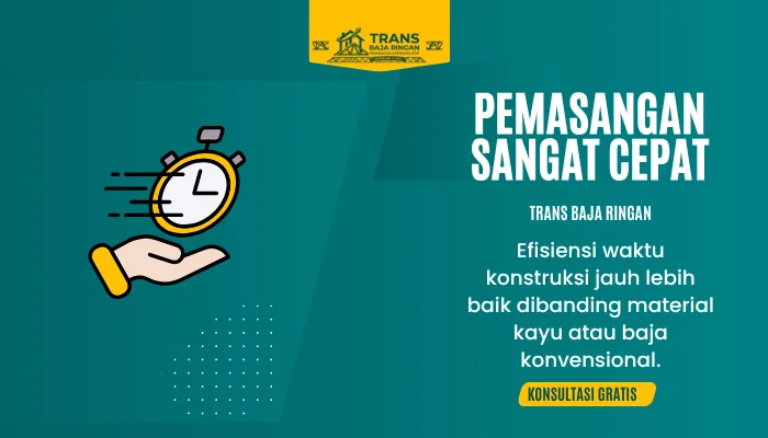 _mengapa keunggulan baja ringan - trans 04